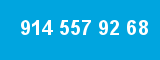 914 557 92 68 914 557 92 68
